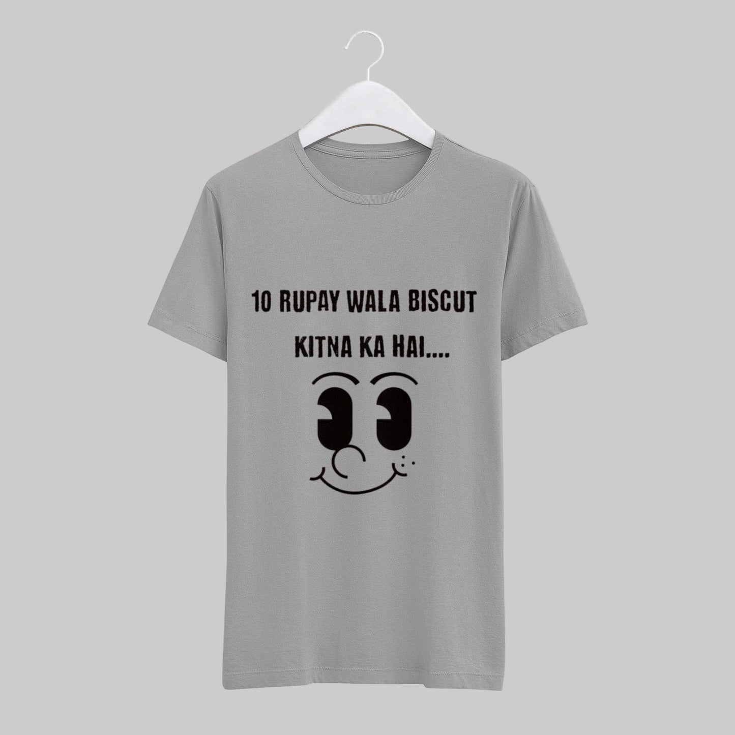 Grey melange t-shirt with viral Indian meme "10 Rupay Wala Biscuit Kitne Ka Hai" printed in a bold, eye-catching style – perfect for desi meme fans