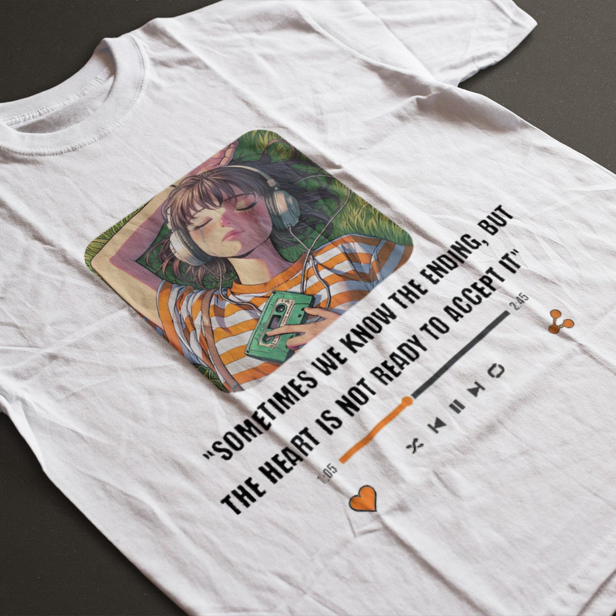 Statement T-shirt with deep feelings text “heart not ready to accept it”