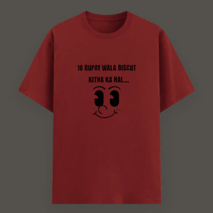 Red t-shirt with viral Indian meme "10 Rupay Wala Biscuit Kitne Ka Hai" printed in a bold, eye-catching style – perfect for desi meme fans.