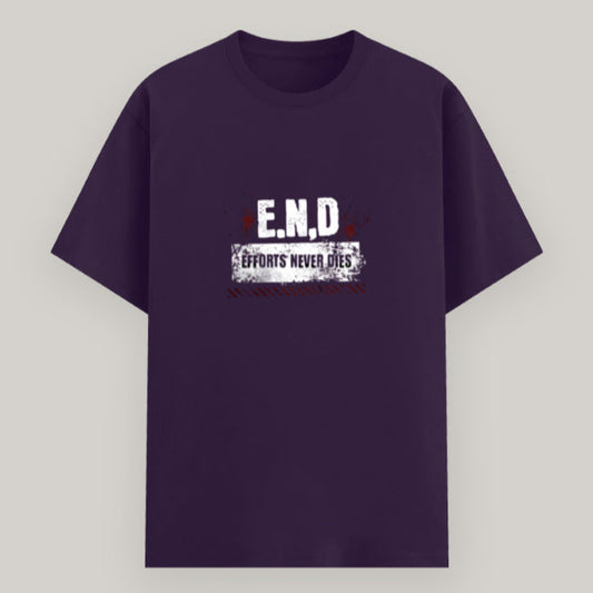 E.N.D – Effort Never Dies motivational quote t-shirt in Color_Purple – unisex fit 