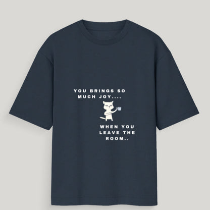 Unisex Funny T-Shirt – You Bring So Much Joy Quote – Color_NavyBlue