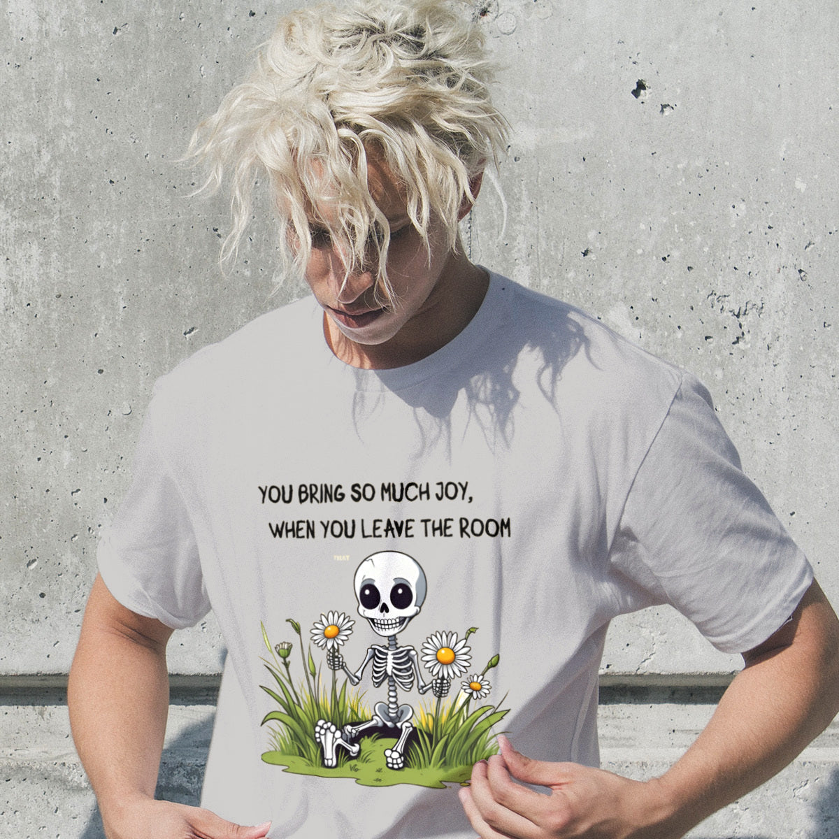 Humorous sarcastic statement T-shirt for men and women