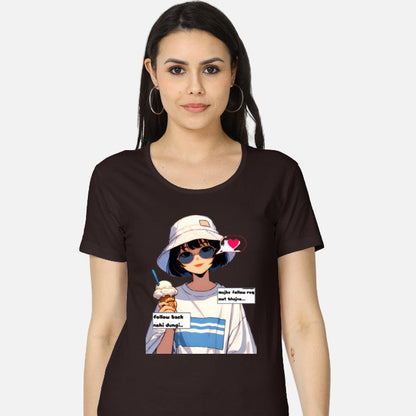 Women’s classic cotton T-shirt with bold Hindi quote “Mujhe follow req mat bhejna, follow back nahin dungi” – funny attitude design for girls Color_CoffeeBrown