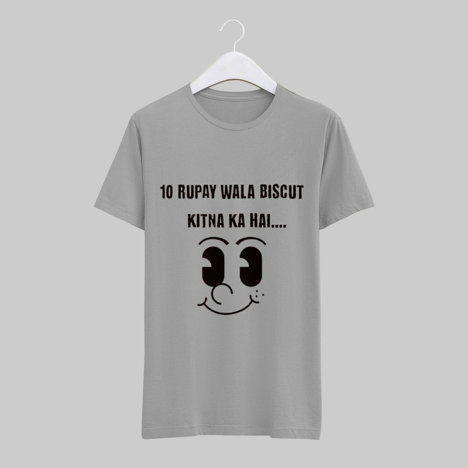 Grey melange t-shirt with viral Indian meme "10 Rupay Wala Biscuit Kitne Ka Hai" printed in a bold, eye-catching style – perfect for desi meme fans